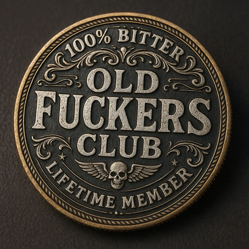 😎 Old F*ckers Club – Lifetime Member Coin🤘